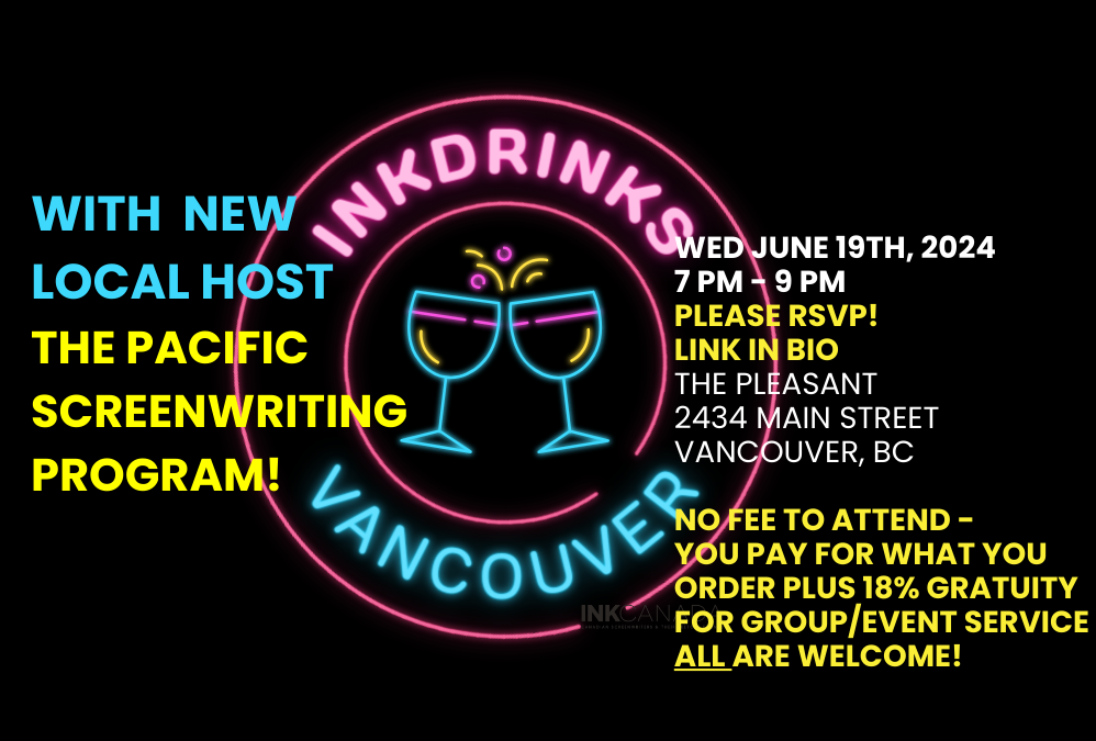 PSP Hosts inkdrinks Vancouver on June 19, 2024