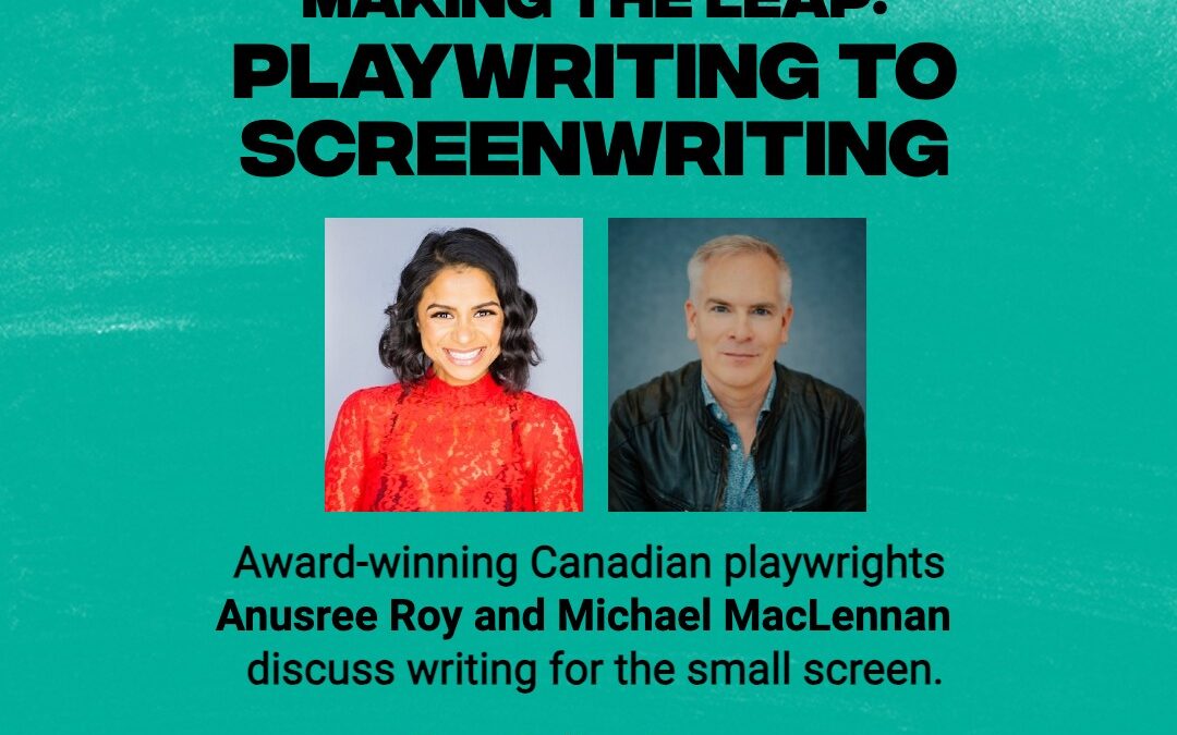 Feb 24th Online Event: Playwriting to Screenwriting